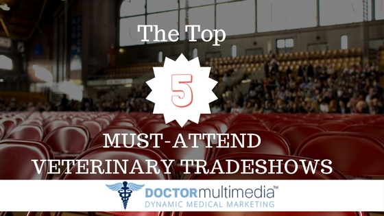 top-5-veterinary-tradeshows-veterinary-marketing-tips.jpg